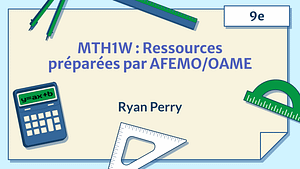 MTH1W: Ressources préparées par OAME/AFEMO